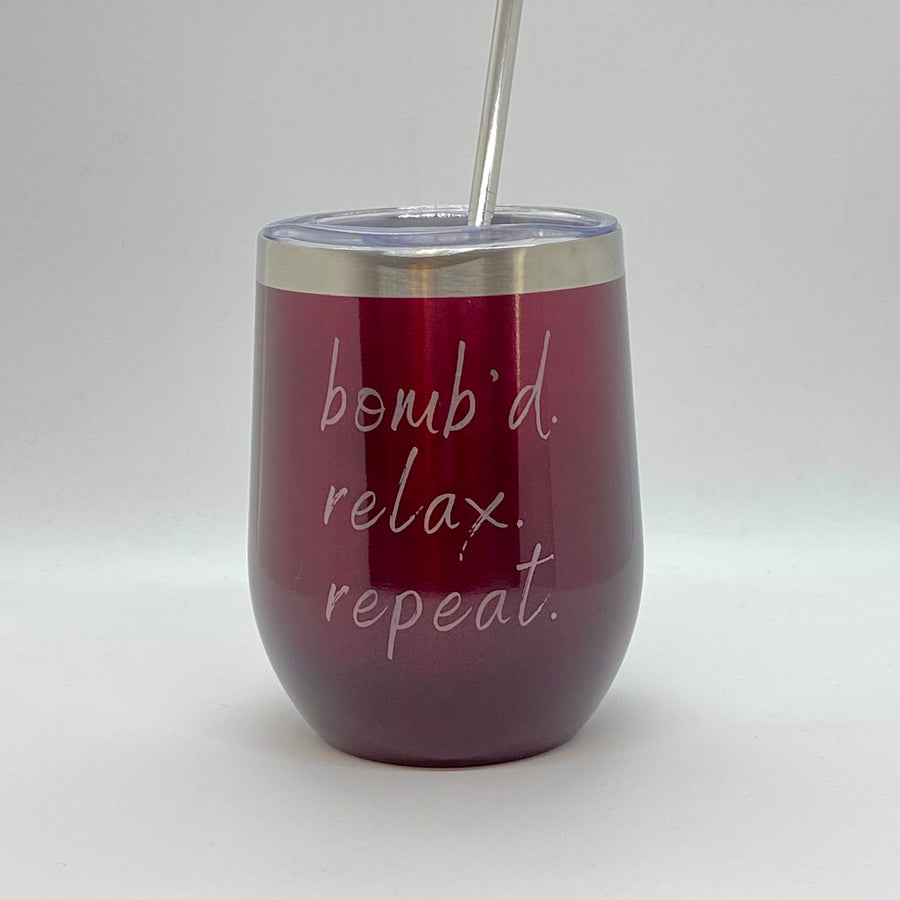 Wine Tumbler - bomb'd. relax. repeat.